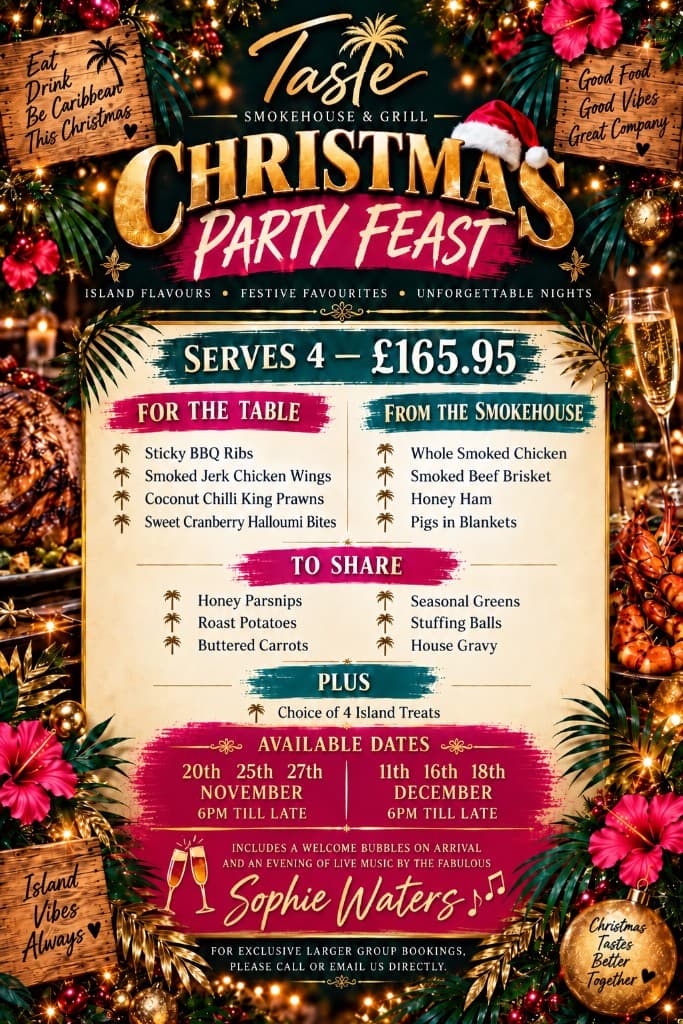 Taste Smokehouse & Grill Christmas Party Feast menu for four, with sharing starters, smokehouse mains, festive sides, island treats, dates and live music by Sophie Waters